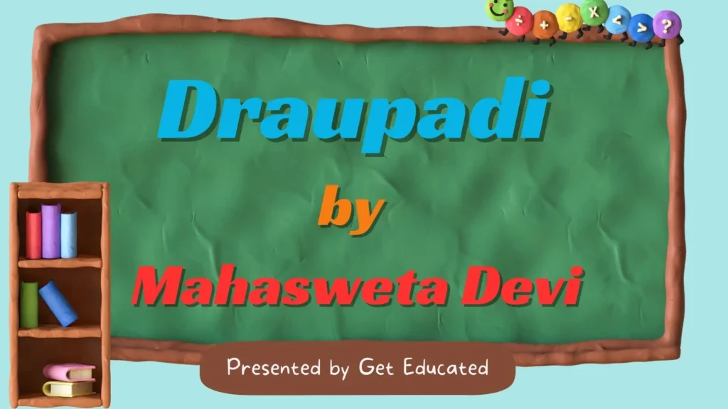 Ending of the Story - Draupadi by Mahasweta Devi 