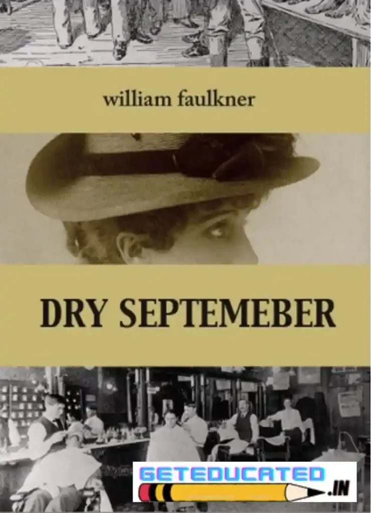 Dry september by William Faulkner