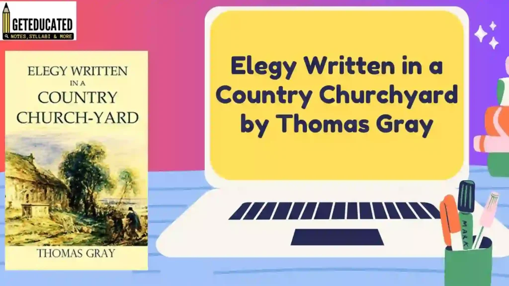 Thomas Gray's Comment on the Unlettered Village Poet in the Poem Elegy Written in a Country Churchyard