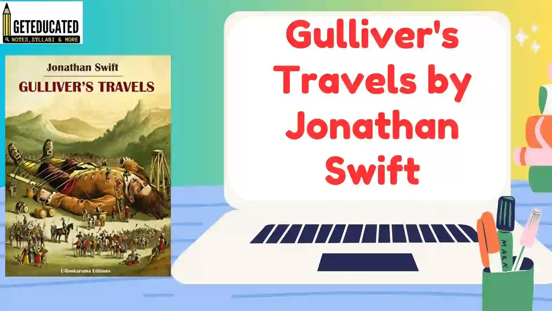 Gulliver's Travels - Character Analysis Packet, Theme Connections, & Project