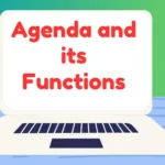 What is Agenda and What are the Features of an Agenda?