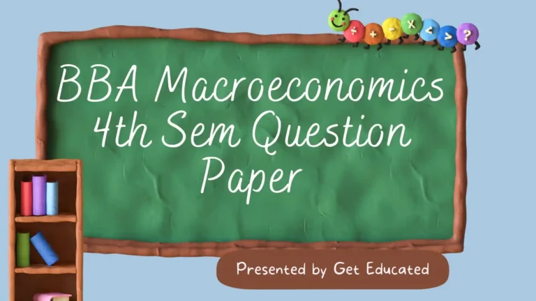 BBA 4th Semester Macroeconomics Question Paper 2023